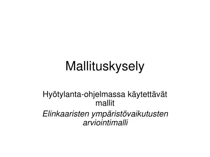 mallituskysely