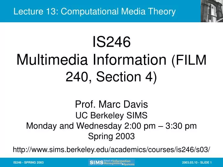 lecture 13 computational media theory