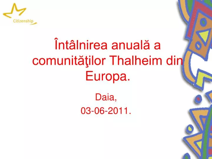nt lnirea anual a comunit ilor thalheim din europa