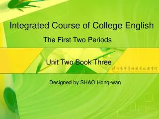 Integrated Course of College English