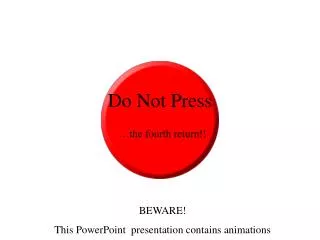 Do Not Press