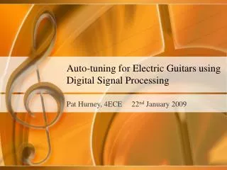 Auto-tuning for Electric Guitars using Digital Signal Processing