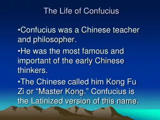 The Life of Confucius