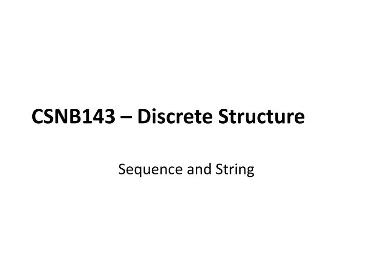 csnb143 discrete structure