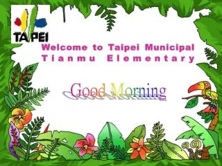 Welcome to Taipei Municipal Tianmu Elementary