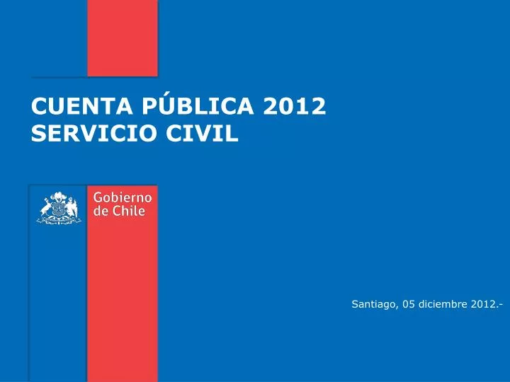 cuenta p blica 2012 servicio civil