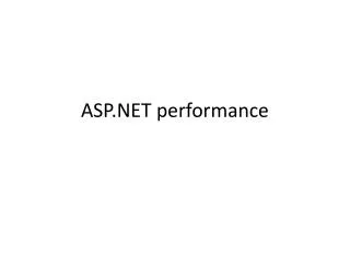 ASP.NET performance