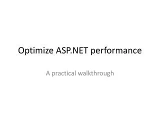 Optimize ASP.NET performance