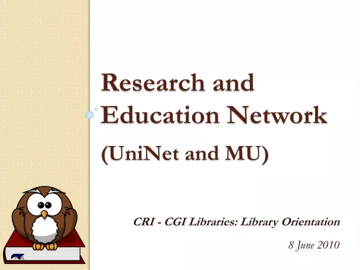 research and education network uninet and mu