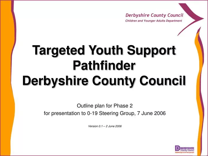 targeted youth support pathfinder derbyshire county council
