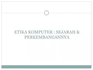 etika komputer sejarah perkembangannya