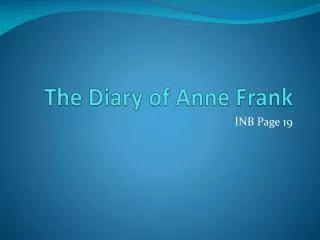 The Diary of Anne Frank