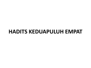 hadits keduapuluh empat