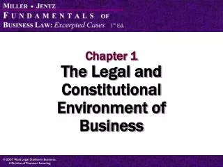 Chapter 1 The Legal and Constitutional Environment of Business