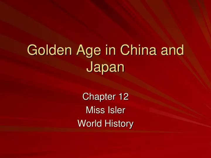 golden age in china and japan