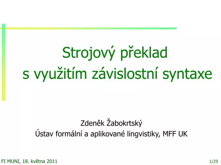 strojov p eklad s vyu it m z vislostn syntaxe