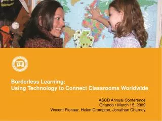 Borderless Learning: Using Technology to Connect Classrooms Worldwide