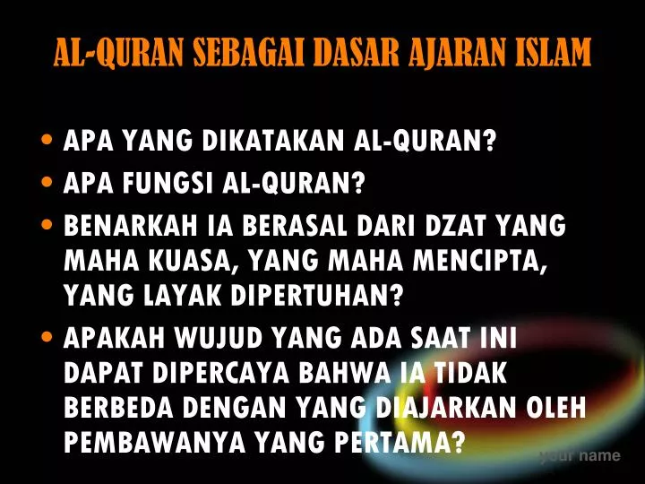 al quran sebagai dasar ajaran islam