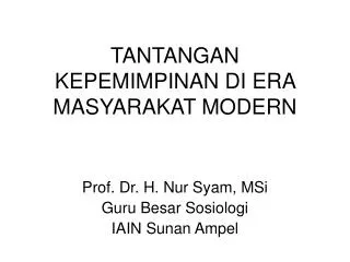 tantangan kepemimpinan di era masyarakat modern