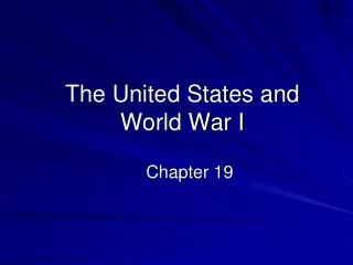The United States and World War I