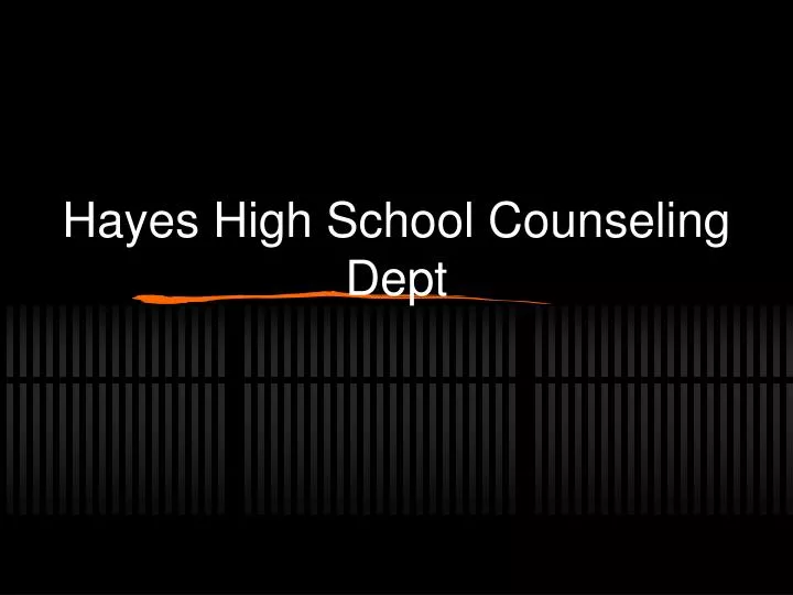 hayes high school counseling dept