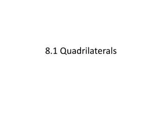 8.1 Quadrilaterals