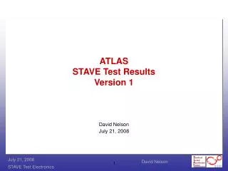 ATLAS STAVE Test Results Version 1