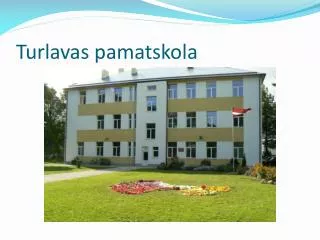 turlavas pamatskola