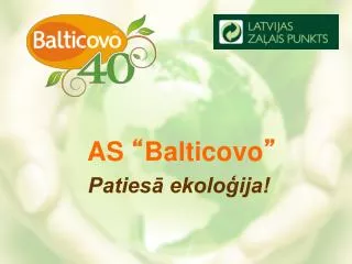 AS “ Balticovo ”