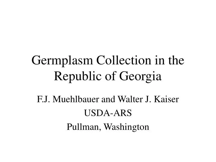germplasm collection in the republic of georgia