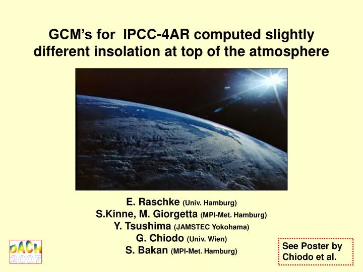 gcm s for ipcc 4ar computed slightly different insolation at top of the atmosphere