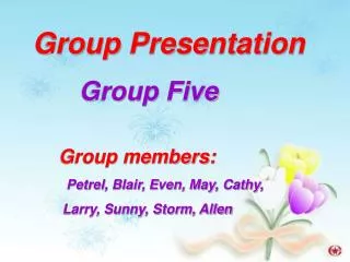 Group Five