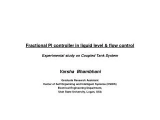 Fractional PI controller in liquid level &amp; flow control Experimental study on Coupled Tank System