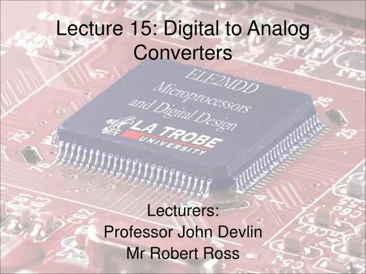 lecture 15 digital to analog converters