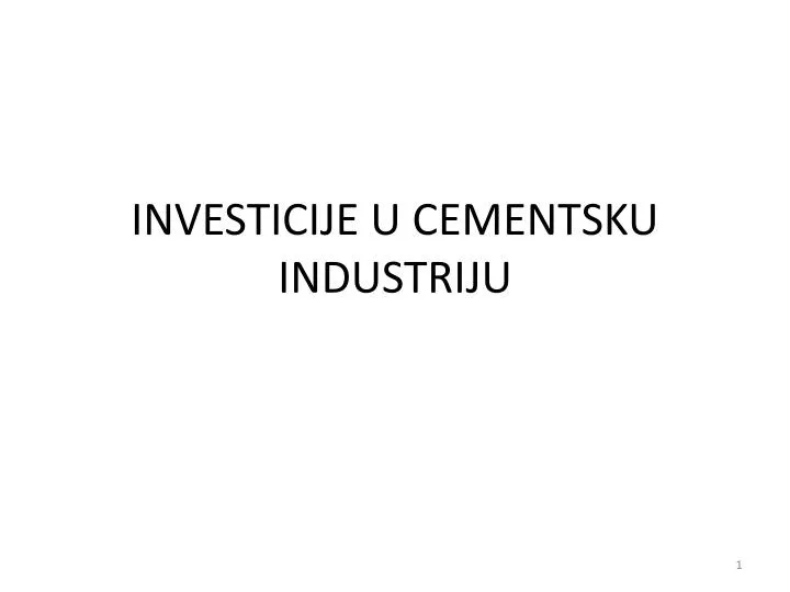 investicije u cementsku industriju