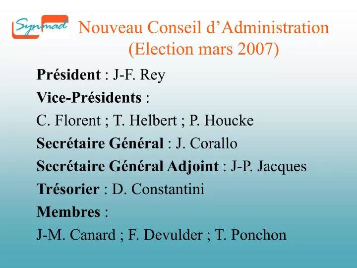 nouveau conseil d administration election mars 2007