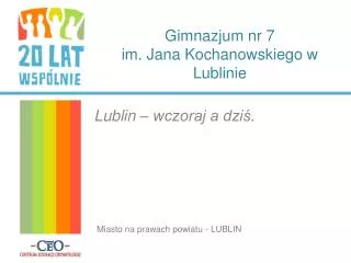 gimnazjum nr 7 im jana kochanowskiego w lublinie