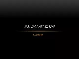 uas vaganza ix smp