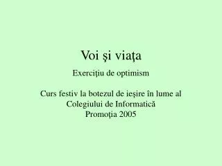 voi i via a
