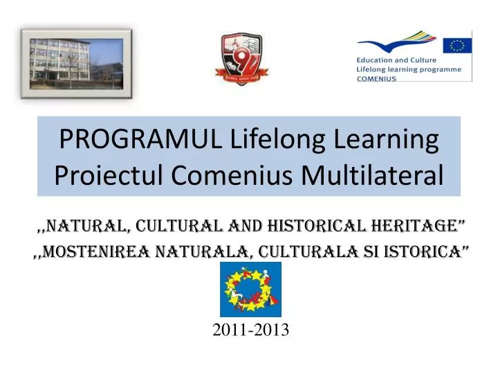 programul lifelong learning proiectul comenius multilateral