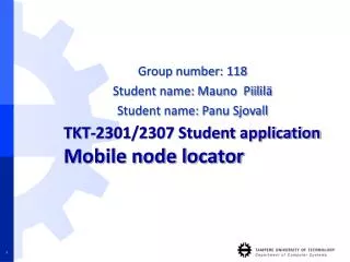 TKT-2301/2307 Student application Mobile node locator