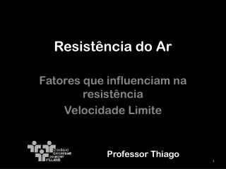resist ncia do ar