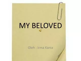 my beloved
