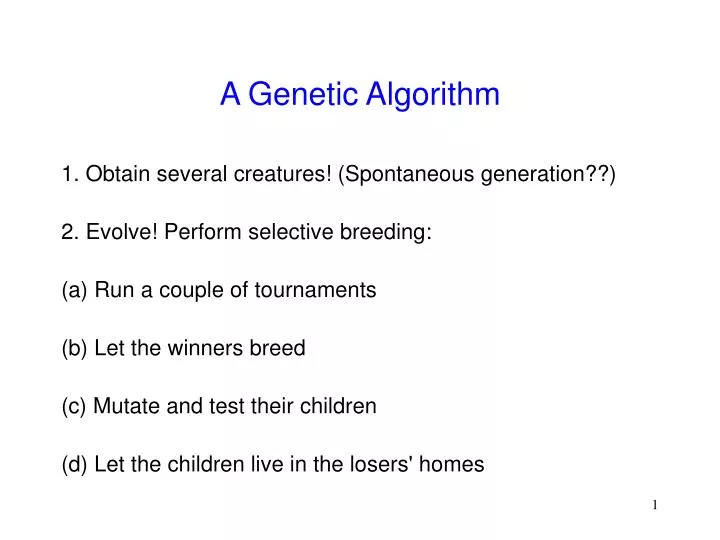 a genetic algorithm