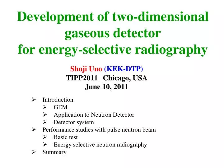 development of two dimensional gaseous detector for energy selective radiography