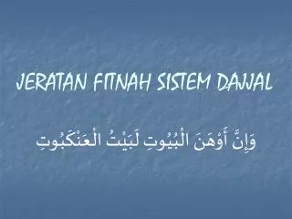 jeratan fitnah sistem dajjal