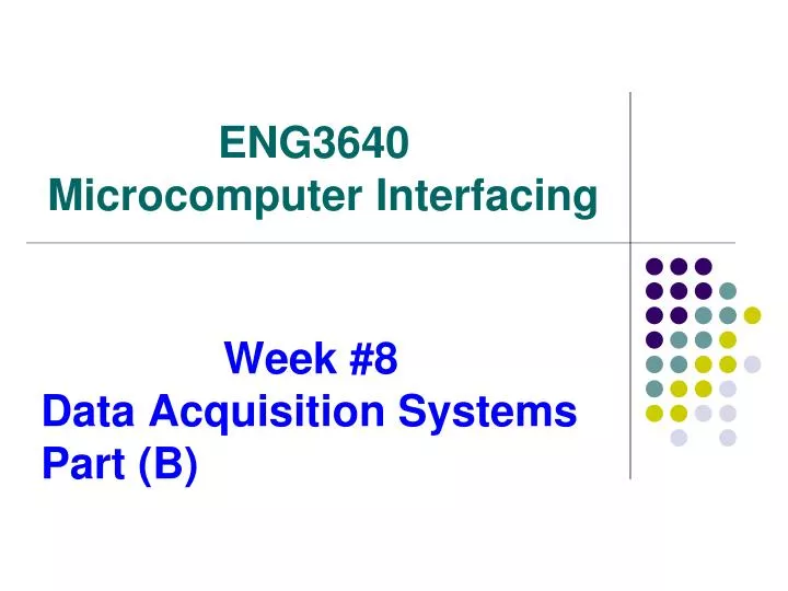 week 8 data acquisition systems part b