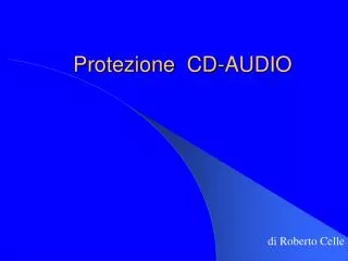 protezione cd audio