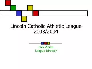 Lincoln Catholic Athletic League 2003/2004