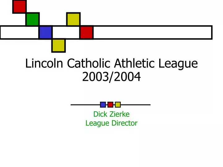 lincoln catholic athletic league 2003 2004
